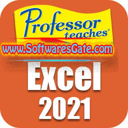 Professor Teaches Excel : Version 2021 v5.1 (Latest Software)