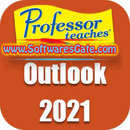 Professor Teaches Outlook : Version 2021 v5.1 (Latest Software) Professor Teaches Outlook : Version 2021 v5.1 (Latest Software)