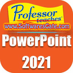 Professor Teaches PowerPoint : Version 2021 v5.1 (Latest Software) Professor Teaches PowerPoint : Version 2021 v5.1 (Latest Software)