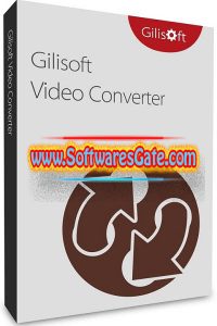 GiliSoft Video Converter : Version 12.5.0 (Latest Software) GiliSoft Video Converter : Version 12.5.0 (Latest Software)